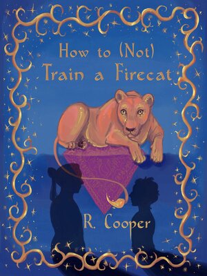 cover image of How to (Not) Train a Firecat